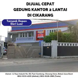 Dijual Cepat Gedung 2 Lantai di Cikarang Pasir Gombong