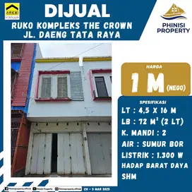 DIJUAL RUKO 2 LANTAI DI KOMPLEKS THE CROWN JALAN DAENG TATA RAYA