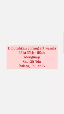 ART wanita menginap