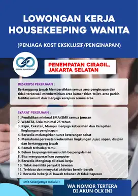 LOKER WANITA JAKARTA SELATAN : HOUSEKEEPING / PENJAGA PENGINAPAN