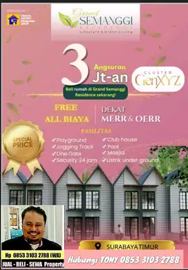 Rumah Murah Surabaya Timur Grand Semanggi Residence 300Jt-an, 2jt/Bln