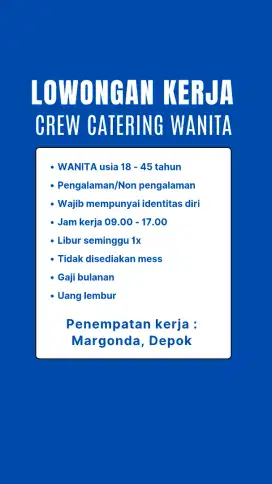 Lowongan Kerja Crew Catering Untuk Wanita (Depok)