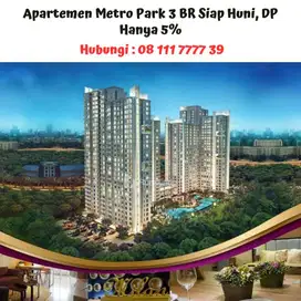 Apartemen Metro Park 3 BR Siap Huni, DP Hanya 5%