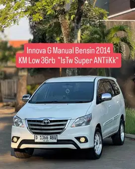 ANTiK KM 36rb Innova G manual bensin 2014 pk an 2015 mulus murah inova