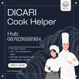 Dicari Cook Helper