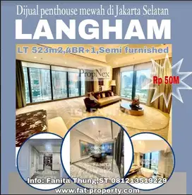 Dijual penthouse di Langham,JakSel Uk 523m2,4BR+1,semi furnished,Rp50M