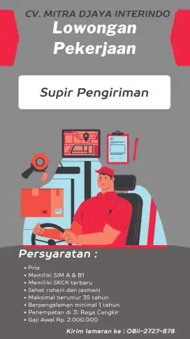 LOWONGAN PEKERJAAN SUPIR PENGIRIMAN