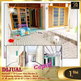 DIJUAL Cepet RUMAH 1 1/4 Lantai Citra Garden 3 Cengkareng JakBar - HL