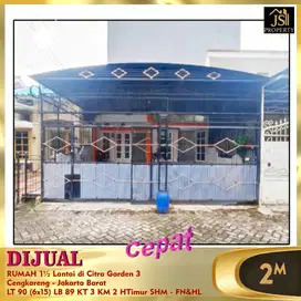 DIJUAL RUMAH 1½ Lantai di Citra Garden 3 Cengkareng JakBar - FN