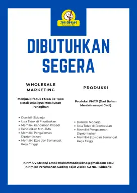 Dibutuhkan Segera Marketing & Produksi