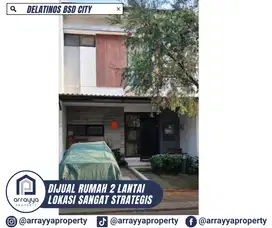 RUMAH 2 LANTAI LOKASI DI CLUSTER DELATINOS BSD -GLB128''