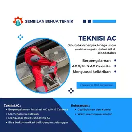Dibutuhkan banyak Teknisi AC (instlaler AC) & Tim Cuci AC