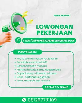 Lowongan kerja Staff/Crew Outlet Minuman Segar Area Bogor