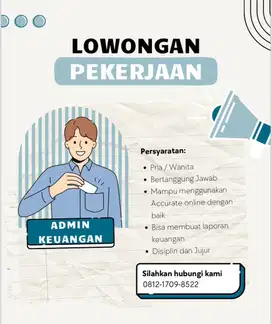 DIBUTUHKAN SEGERA ADMIN KEUANGAN
