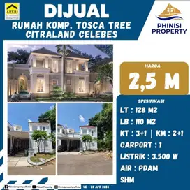DIJUAL RUMAH DI CLUSTER TOSCA TREE CITRALAND CELEBES HERTASNING