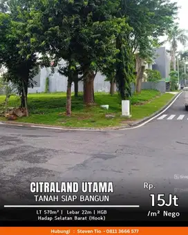 Tanah siap Bangun Villa Sentra Raya, Citraland Utama
