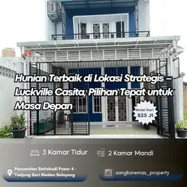 Hunian Terbaik di Lokasi Strategis – Luckville Casita, Pilihan Tepat u