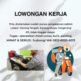 LOKER Pria PP Kurir Tukang Press Karang Tengah