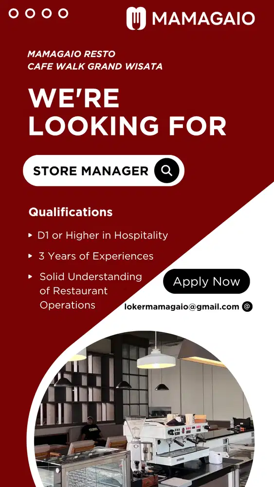 Loker Store Manager Mamagaio Resto Cafe Walk Grand Wisata