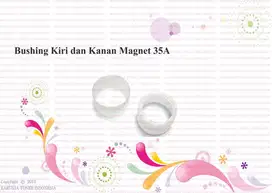 BUSHING KANAN KIRI MAGNET 35A For use in Laserjet P1005/P1 Berkualitas
