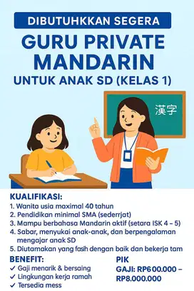 dicari lowongan part time guru private mandarin SD jakarta utara