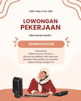 Dibutuhkan Admin Kantor