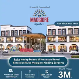 Ruko Maggiore Signature Hadap Jalan Alfresco Paling Premium