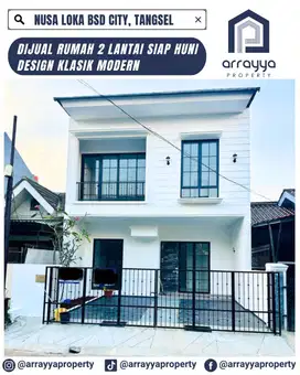 NUSA LOKA RUMAH DESIGN KLASIK MODERN DI BSD CITY 'HRB141'