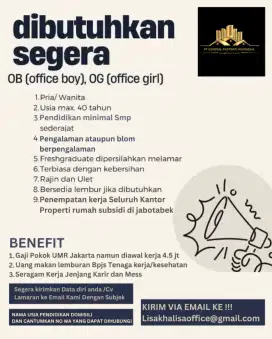 We are hiring ob and og PT. General properti indonesia
