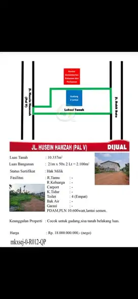 Beli tanah bonus bangunan di jl Husein hamzah (pal 5) lokasi rame