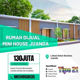 PROMO MINI HOUSE JUANDA TIPE 21