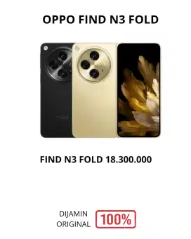 OPPO FIND N3 BARU MURAH SEGEL RESMI