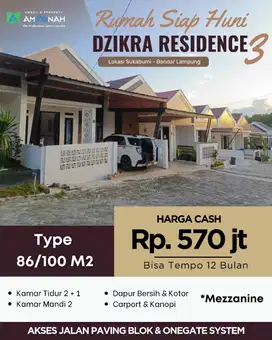 DZIKRA RESIDENCE  RUMAH SIAP HUNI 3 KT MEZZANIN HARGA PROMO ONE GET