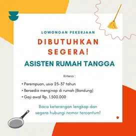 Dibutuhkan Segera Asisten Rumah Tangga