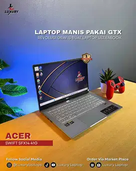 LAPTOP ACER SWIFT SFX14 41G RYZEN 7 5K NVIDIA GTX 1650 MULUS TERAWAT