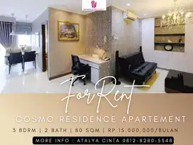 Disewakan Apartement Cosmo Residence Middle Floor 2BR+1 Full Furnishe