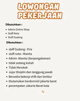 Dibuka lowongan sebagai staff gudang staff nota,admin olshop
