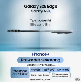 Bonus 8jutaan Pre-Order Samsung Galaxy S25 Edge 5G