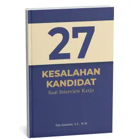 E-Book 27 Kesalahan Kandidat Saat Interview Kerja