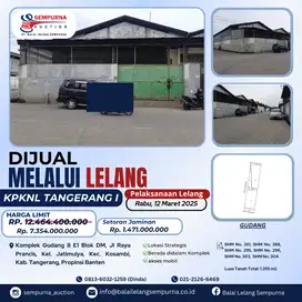 DIJUAL GUDANG MELALUI LELANG DI TANGERANG