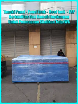 Toren Air ,Tangki Air Kotak,  Tangki Rooftank Kotak , Tangki Panel ,Ta