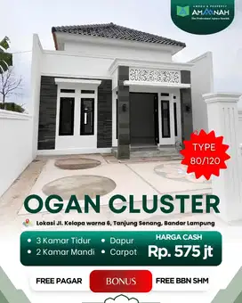 PERUMAHAN OGAN (CLUSTER) TANJUNG SENANG BANDAR LAMPUNG
