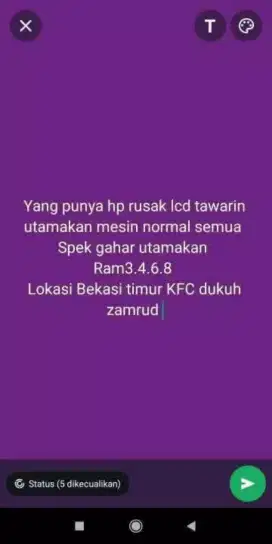Kg nerima HP mati. 
Yg punya hp rusak lcd nya tawarin
Spek gahar masuk