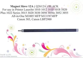 Magnet Roller 12A (MRS) SLAVE BLACK for use in Lj 1010 Berkualitas