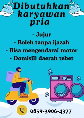 Dibutuhkan kurir dan tukang cuci laundry