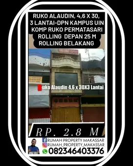 Ruko Alaudin, 4,6 x 30,  3 Lantai, Depan Kampus UIN