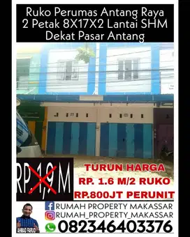 Ruko Perumas Antang Raya 2 Petak 8X17X2 Lantai SHM Dekat Pasar Antang