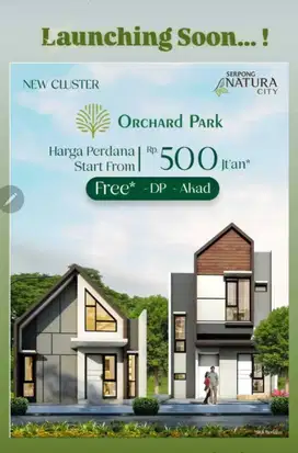 Orchard park serpong natura city bayar 10 juta punya rumah