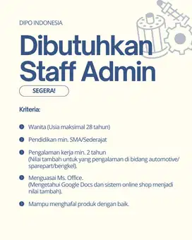 DICARI SEGERA ADMIN STAFF perusahaan spareparts kendaraan