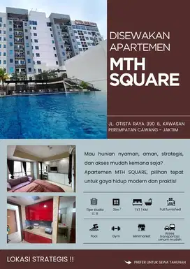 DISEWAKAN APARTMENT UNIT STUDIO MTH SQUARE LOKASI SUPER STRATEGIS